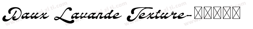 Daux Lavande Texture字体转换